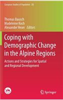 Coping with Demographic Change in the Alpine Regions