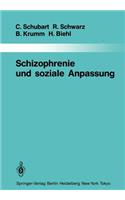 Schizophrenie Und Soziale Anpassung