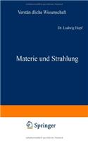 Materie und Strahlung