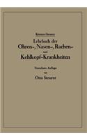 Lehrbuch Der Ohren-, Nasen-, Rachen- Und Kehlkopf-Krankheiten
