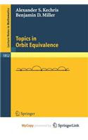 Topics in Orbit Equivalence