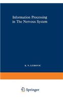 Information Processing in The Nervous System: Proceedings of a Symposium held at the State University of New York at Buffalo 21st–24th October, 1968