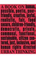 Architecture & Human Rights: A Book on Urban Thinking