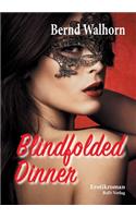 Blindfolded Dinner