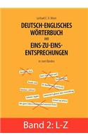 Deutsch-englisches Wörterbuch der Eins-zu-eins-Entsprechungen in zwei Bänden