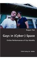 Gays in (Cyber-) Space