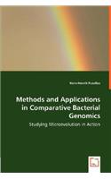 Methods and Applications in Comparative Bacterial Genomics - Studying Microevolution in Action