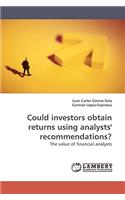 Could investors obtain returns using analysts' recommendations?