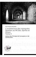 L Architecture Des Mosquées Ibadites Au M Zab, Djerba Et Oman Tome II