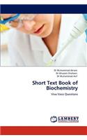 Short Text Book of Biochemistry