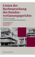 Linien Der Rechtsprechung Des Bundesverfassungsgerichts - Erortert Von Den Wissenschaftlichen Mitarbeiterinnen Und Mitarbeitern. Band 1