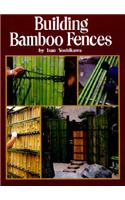 Building Bamboo Fences