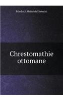 Chrestomathie ottomane: (Turkish)