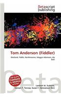 Tom Anderson (Fiddler): (English)