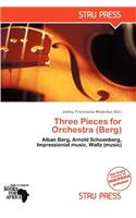Three Pieces for Orchestra (Berg)