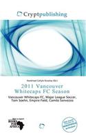 2011 Vancouver Whitecaps FC Season