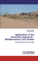 Application of the Ecosystem Approach - Mediterranean Case Studies