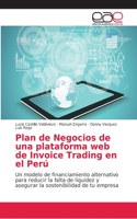 Plan de Negocios de una plataforma web de Invoice Trading en el Perú