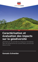 Caractérisation et évaluation des impacts sur la géodiversité