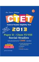 CTET For Social Studies Teachers, Paper II Class VI-VIII 2013