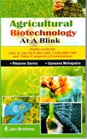 Agricultural Biotechnology At A Blink ( Highly useful for ARS, ICAR-NET/JRF/SRF, CSIR/DBT-JRFand Other Competitive Examinations)