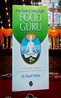 Food Guru - Your Guide to Eating Right