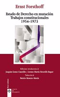 Estado de Derecho en mutacion Trabajos constitucionales 1954 -1973