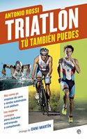 Triatlon: Tu tambien puedes