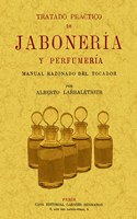 Tratado practico de jaboneria y perfumeria. Edicion Facsimilar
