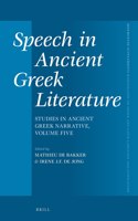 Speech in Ancient Greek Literature
