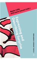 Expressing and Describing Surprise