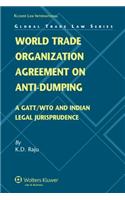 World Trade Organization Agreement on Anti-Dumping