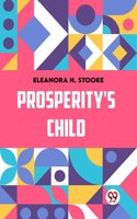 Prosperity's Child