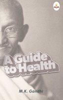 A Guide to Health