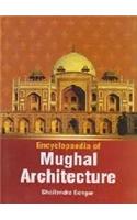 Encyclopaedia of Mughal Architecture