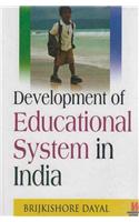 Development of Educational System in India