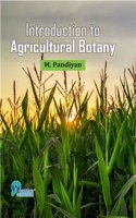Introduction to Agricultural Botany [Paperback] M. Pandiyan
