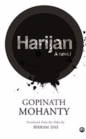 Harijan a Novel