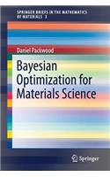 Bayesian Optimization for Materials Science