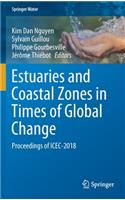 Estuaries and Coastal Zones in Times of Global Change