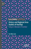 History and Regional Area Studies of Hachioji