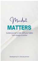 Mindset Matters