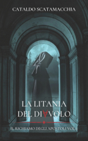 Litania del Diavolo: Il richiamo degli Apostoli vol. 3