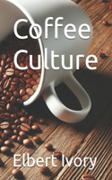 Coffee Culture