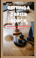 Getting a Career Coach