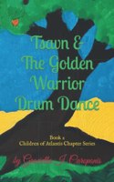 Tsavn &The Golden Warrior Drum Dance