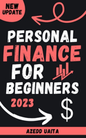 Personal Finance for Beginners 2023