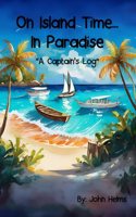 On Island Time in Paradise