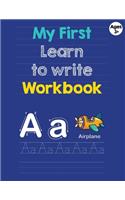 My First Learn to Write Workbook