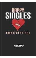 HAPPY SINGLES AWARENESS DAY - Mindmap